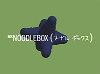 Daniel Brown_Mr. Noodlebox